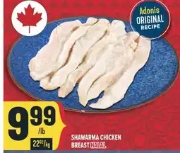 Marché Adonis SHAWARMA CHICKEN BREAST HALAL offer