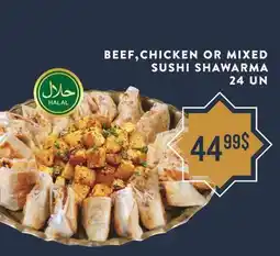 Marché Adonis BEEF,CHICKEN OR MIXED SUSHI SHAWARMA offer