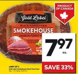 Giant Tiger Gold Label Smokehouse black forest ham offer