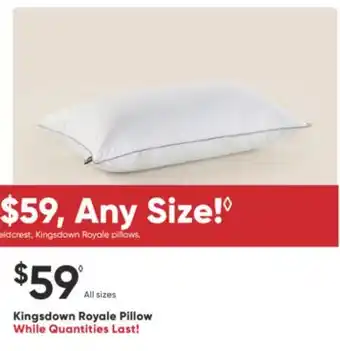 Sleep Country Kingsdown Royale Pillow offer