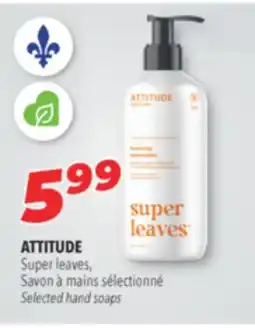 Familiprix ATTITUDE Super leave Selected hand soaps offer