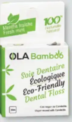 Familiprix OLA BAMBOO Selected bamboo toothbrushes or Eco-friendly dental floss offer