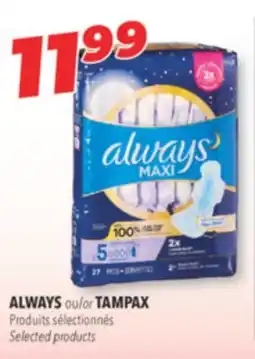 Familiprix ALWAYS or TAMPAX Selected products offer