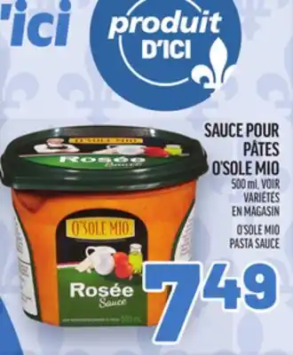 Metro SAUCE POUR PÂTES O'SOLE MIO | O'SOLE MIO PASTA SAUCE offer