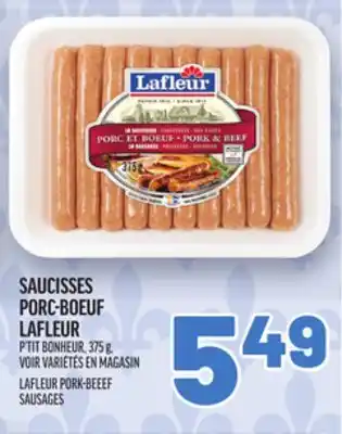 Metro SAUCISSES PORC-BOEUF LAFLEUR | LAFLEUR PORK-BEEEF SAUSAGES offer