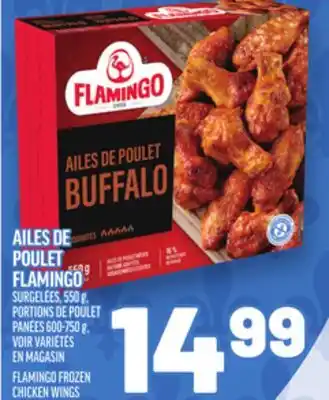 Metro AILES DE POULET FLAMINGO | FLAMINGO FROZEN CHICKEN WINGS offer