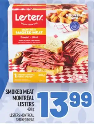 Metro SMOKED MEAT MONTRÉAL LESTERS | LESTERS MONTREAL SMOKED MEAT offer