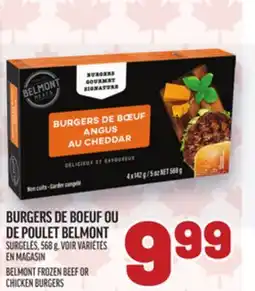 Metro BURGERS DE BOEUF OU DE POULET BELMONT | BELMONT FROZEN BEEF OR CHICKEN BURGERS offer