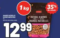 Metro AMANDES NATURELLES ENTIÈRES IRRÉSISTIBLE | IRRÉSISTIBLE WHOLE NATURAL ALMONDS offer