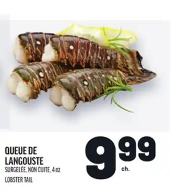 Metro QUEUE DE LANGOUSTE | LOBSTER TAIL offer