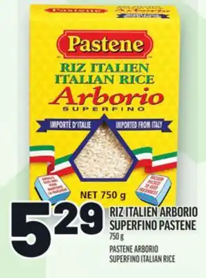 Metro RIZ ITALIEN ARBORIO SUPERFINO PASTENE | PASTENE ARBORIO SUPERFINO ITALIAN RICE offer