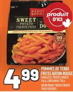 Metro POMMES DE TERRE FRITES BÂTON ROUGE | BÂTON ROUGE FROZEN FRENCH FRIED POTATOES offer