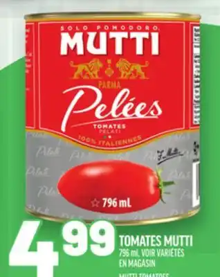 Metro TOMATES MUTTI | MUTTI TOMATOES offer