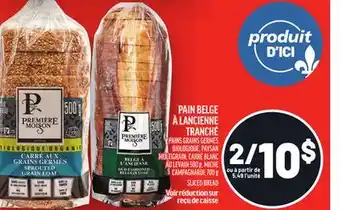 Metro PAIN BELGE À LANCIENNE TRANCHÉ | SLICED BREAD offer