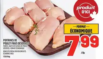 Metro POITRINES DE POULET FRAIS DÉSOSSÉES | BONELESS FRESH CHICKEN BREASTS offer