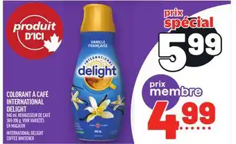 Metro COLORANT À CAFÉ INTERNATIONAL DELIGHT | INTERNATIONAL DELIGHT COFFEE WHITENER offer