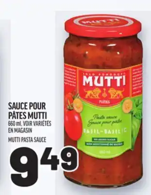 Metro SAUCE POUR PÂTES MUTTI | MUTTI PASTA SAUCE offer