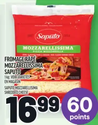 Metro FROMAGE RÂPÉ MOZZARELLISSIMA SAPUTO | SAPUTO MOZZARELLISIMA SHREDDED CHEESE offer