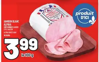 Metro JAMBON BLANC ALPINA | ALPINA WHITE HAM offer