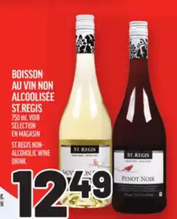 Metro BOISSON AU VIN NON ALCOOLISÉE ST.REGIS | ST.REGIS NON- ALCOHOLIC WINE DRINK offer