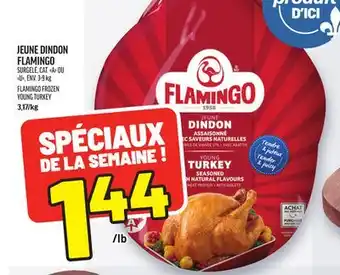 Metro JEUNE DINDON FLAMINGO | FLAMINGO FROZEN YOUNG TURKEY offer