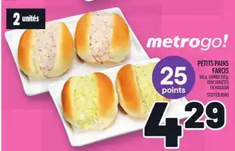 Metro PETITS PAINS FARCIS | STUFFED BUNS offer