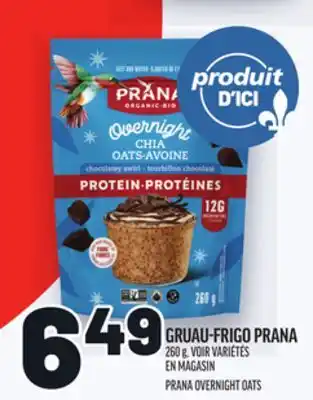 Metro GRUAU-FRIGO PRANA | PRANA OVERNIGHT OATS offer