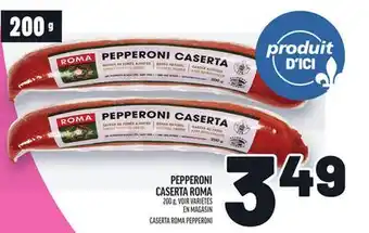 Metro PEPPERONI CASERTA ROMA | CASERTA ROMA PEPPERONI offer