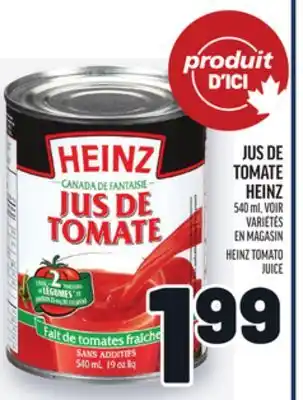 Metro JUS DE TOMATE HEINZ | HEINZ TOMATO JUICE offer