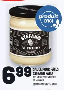 Metro SAUCE POUR PÂTES STEFANO FAITA | STEFANO FAITA PASTA SAUCE offer