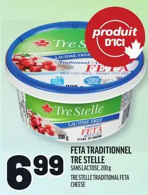 Metro FETA TRADITIONNEL TRE STELLE | TRE STELLE TRADITIONAL FETA CHEESE offer