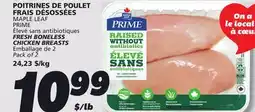 IGA MAPLE LEAF PRIME FRESH BONELESS CHICKEN BREASTS offer