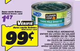 IGA CLOVER LEAF SARDINE FILLETS, FLAVOURED, WHOLE OR SKIPJACK LIGHT TUNA, SALMON OR TUNA SALAD offer