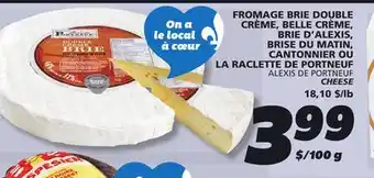 IGA ALEXIS DE PORTNEUF CHEESE offer