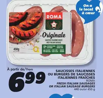 IGA ROMA FRESH ITALIAN SAUSAGES OR ITALIAN SAUSAGE BURGERS offer