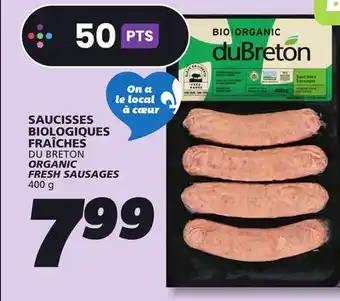 IGA DU BRETON ORGANIC FRESH SAUSAGES offer