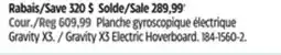 Canadian Tire Gravity X3 Electric Hoverboard offer