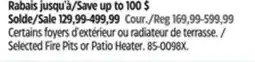 Canadian Tire Selected Fire Pits or Patio Heater offer