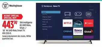 Canadian Tire Westinghouse 58˝ 4K UHD Roku Smart TV offer