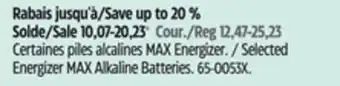 Canadian Tire Selected Energizer MAX Alkaline Batteries offer