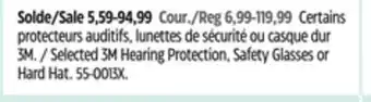 Canadian Tire Selected 3M Hearing Protection, Safety Glasses or Hard Hat offer