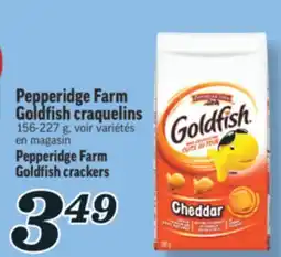 Marché Richelieu GOLDFISH CRAQUELINS PEPPERIDGE FARM | PEPPERIDGE FARM GOLDFISH CRACKERS offer