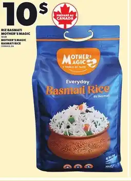 Provigo RIZ BASMATI MOTHER'S MAGIC, 10 LB offer