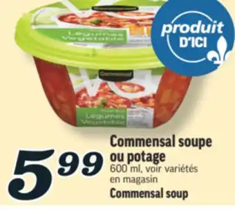 Marché Richelieu COMMENSAL SOUPE OU POTAGE | COMMENSAL SOUP offer