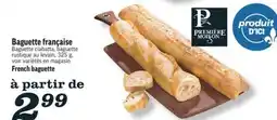 Marché Richelieu BAGUETTE FRANÇAISE | FRENCH BAGUETTE offer