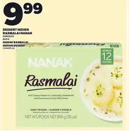 Provigo DESSERT INDIEN RASMALAI NANAK, 850 G offer