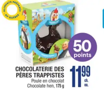 Jean Coutu CHOCOLATERIE DES PÈRES TRAPPISTES Chocolate hen offer