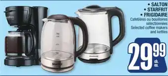 Jean Coutu SALTON, STARFRIT, FRIGIDAIRE Selected coffee makers and kettles offer