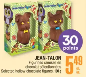 Jean Coutu JEAN-TALON Selected hollow chocolate figures offer