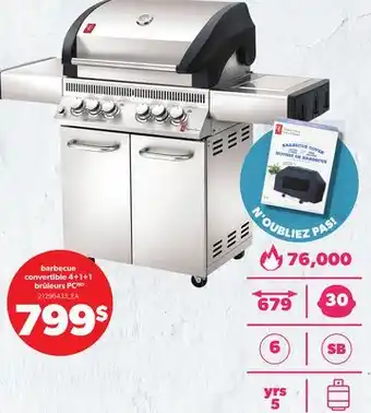 Provigo BARBECUE CONVERTIBLE 4+1+1 BRÛLEURS PC offer